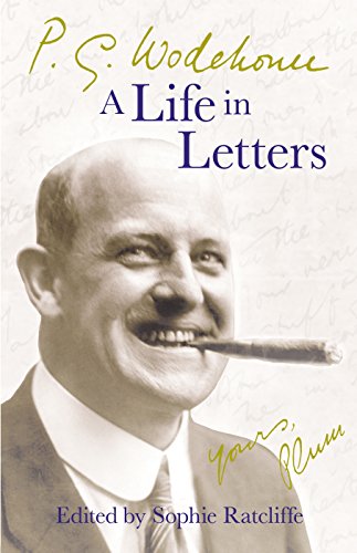 P.G. Wodehouse: A Life in Letters von Arrow